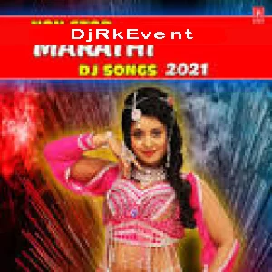 Marathi Dj Songs