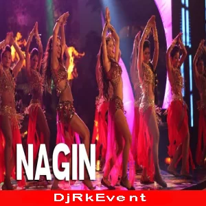 Nagin Dance Dj Remix Songs