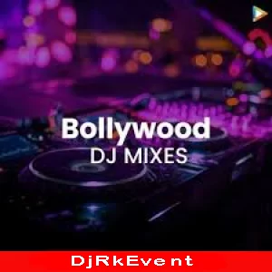 BollyWood DJ Remix Songs